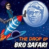 Bro Safari - The Drop Descarga gratuita de tonos de llamada