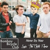 Bombay Bicycle Club - Home By Now Descarga gratuita de tonos de llamada