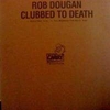 Rob Dougan - Clubbed To Death (Radio Edit) Descarga gratuita de tonos de llamada