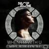 Dropzone, Simona Da Silva - When I'm With U (Original Mix) Descarga gratuita de tonos de llamada