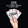 Vice Feat. Jasmine Thompson & Skizzy Mars - Steady 1234 Descarga gratuita de tonos de llamada