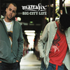 Mattafix - Big City Life Descarga gratuita de tonos de llamada