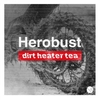 HeRobust - Dirt Heater Tea Descarga gratuita de tonos de llamada