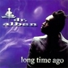 Dr. Alban - Long Time Ago Descarga gratuita de tonos de llamada