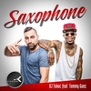 DJ Tokuc Feat. Tommy Gunz - Saxophone - Descarga gratuita de tonos de llamada