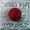 Icona Pop - Emergency Descarga gratuita de tonos de llamada