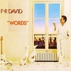 F.R. David - Words Descarga gratuita de tonos de llamada