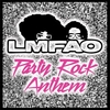 LMFAO - Party Rock Anthem Descarga gratuita de tonos de llamada