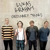 Lukas Graham - Ordinary Things Descarga gratuita de tonos de llamada