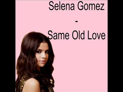 Same Old Love Descargar gratis