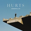 Hurts - Wonderful Life (Radio Edit) Descarga gratuita de tonos de llamada