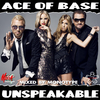 Ace Of Base - Unspeakable Descarga gratuita de tonos de llamada