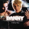 Danny Feat. Therese - If Only You Descarga gratuita de tonos de llamada