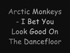 Arctic Monkeys - I Bet You Look Good On The Dan Descarga gratuita de tonos de llamada