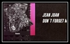 Jean Juan - Don't Forget Me Descarga gratuita de tonos de llamada