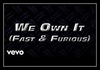 Wiz Khalifa, 2 Chainz - We Own It Descarga gratuita de tonos de llamada