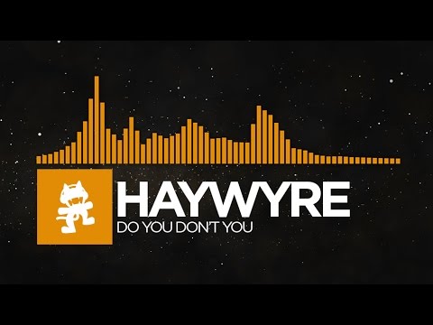 Haywyre - Do You Don't You Descarga gratuita de tonos de llamada