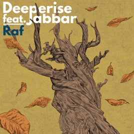 Deeperise, Jabbar - Raf Descarga gratuita de tonos de llamada