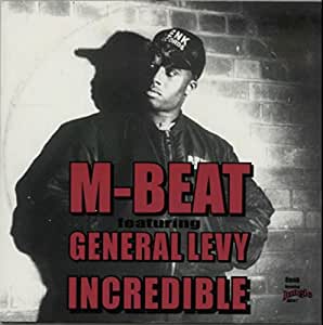 M Beat Feat General Levy - Incredible Descarga gratuita de tonos de llamada