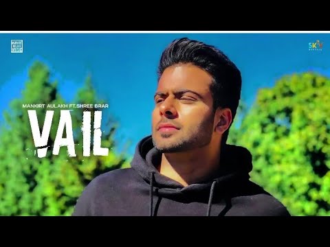 Mankirt Aulakh - Vail Descarga gratuita de tonos de llamada