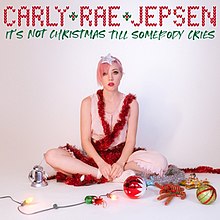 Its Not Christmas Till Somebody Cries Descargar gratis