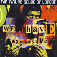 The Future Sound Of London - We Have Explosive Descarga gratuita de tonos de llamada