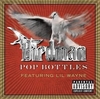 Lil Wayne Ft. Baby The Birdman - Pop Bottles Descarga gratuita de tonos de llamada