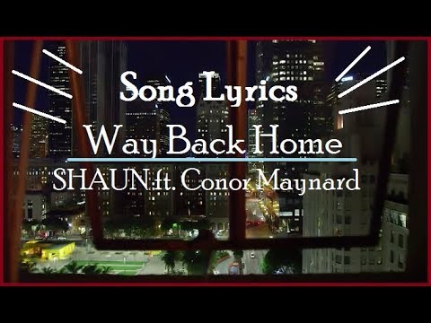 Shaun, Conor Maynard - Way Back Home Descarga gratuita de tonos de llamada