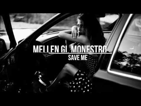 Save Me - Mellen Gi & Monestro Descarga gratuita de tonos de llamada