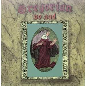 Gregorian - So Sad (Extended Sacrifice) Descarga gratuita de tonos de llamada