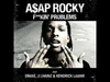 A$AP Rocky - Fuckin Problem Descarga gratuita de tonos de llamada