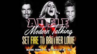 Modern Talking Vs. Adele - Set Fire To Brother Louie Descarga gratuita de tonos de llamada