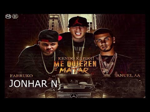 Farruko, Anuel AA, Kendo Kaponi Descargar gratis