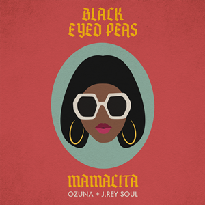 Black Eyed Peas, Ozuna, J. Rey Soul - Mamacita Descarga gratuita de tonos de llamada