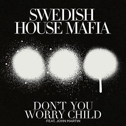 Swedish House Mafia - Don't You Worry Child (Radio Edit) Descarga gratuita de tonos de llamada