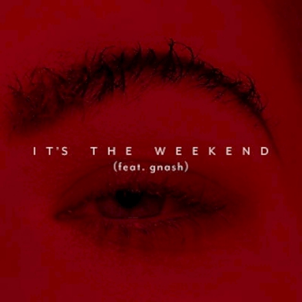 Kovacs Feat. Gnash - It's The Weekend Descarga gratuita de tonos de llamada