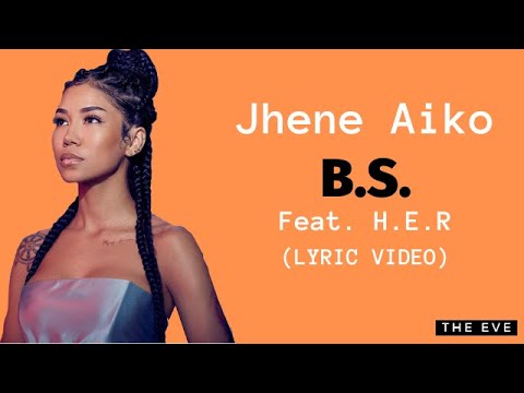 Jhene Aiko Feat. H.E.R. - B.S. Descarga gratuita de tonos de llamada