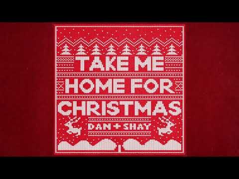 Dan + Shay - Take Me Home For Christmas Descarga gratuita de tonos de llamada