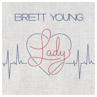 Brett Young - Lady Descarga gratuita de tonos de llamada