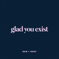 Glad You Exist Descargar gratis