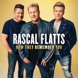 Rascal Flatts - How They Remember You Descarga gratuita de tonos de llamada