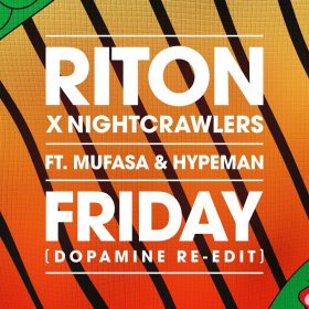 Riton Feat. Nightcrawlers Feat. Mufasa & Hypeman - Friday Descarga gratuita de tonos de llamada