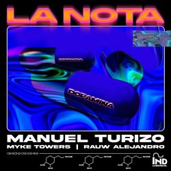 Manuel Turizo Feat. Rauw Alejandro Feat. Myke Towers - La Nota Descarga gratuita de tonos de llamada