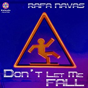 Don't Let Me Fall (Original Mix) Descargar gratis