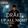 Drake Feat. Nicki Minaj - Up All Night Descarga gratuita de tonos de llamada