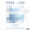 Feder Feat. LYSE - Goodbye (BassBoosted) Descarga gratuita de tonos de llamada