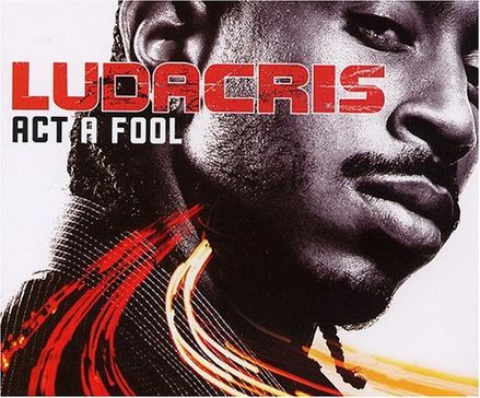 Act A Fool Descargar gratis