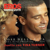 Eros Ramazzotti & Tina Turner - Cosa Della Vita Descarga gratuita de tonos de llamada