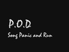 P.O.D. - Panic Run Descarga gratuita de tonos de llamada