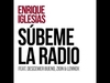 Enrique Iglesias Feat. Descemer Bueno, Zion & Lennox - Subeme La Radio Descarga gratuita de tonos de llamada